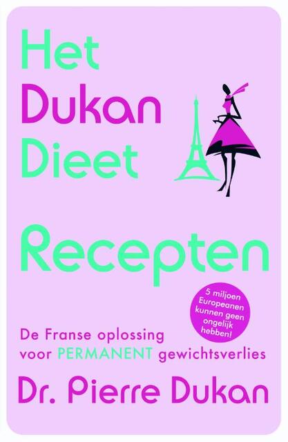 Het Dukan dieet - recepten - Pierre Dukan, Vitataal Het Dukan dieet - recepten - Pierre Dukan, Vitataal