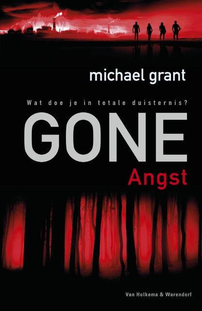 Gone Angst - Michael Grant Gone Angst - Michael Grant