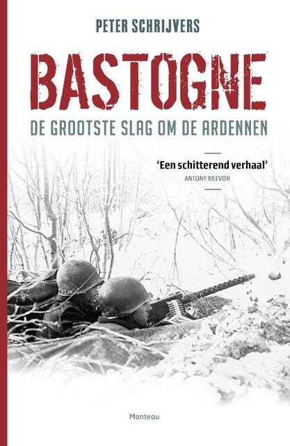 Bastogne - Peter Schrijvers Bastogne - Peter Schrijvers