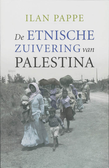 De etnische zuivering van Palestina - I. Pappe De etnische zuivering van Palestina - I. Pappe