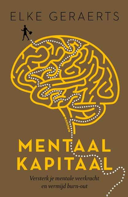 Mentaal Kapitaal - Elke Geraerts Mentaal Kapitaal - Elke Geraerts