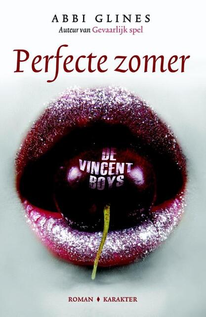 Perfecte zomer - Abbi Glines Perfecte zomer - Abbi Glines
