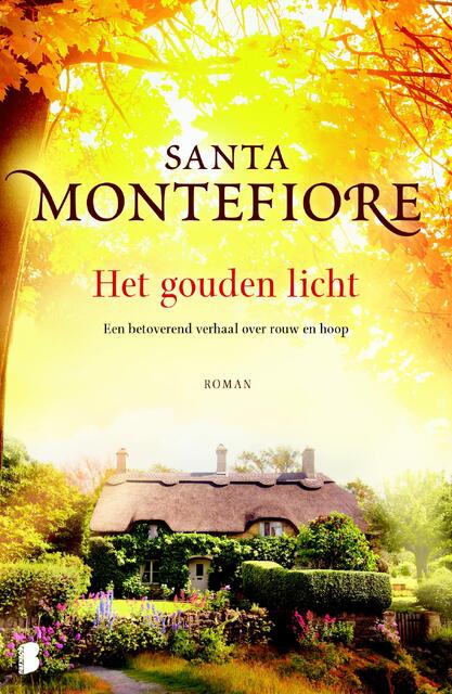 Het gouden licht - Santa Montefiore Het gouden licht - Santa Montefiore