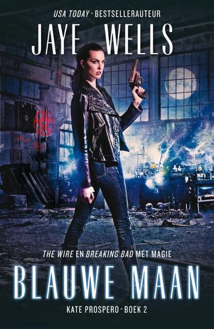Blauwe maan - Jaye Wells Blauwe maan - Jaye Wells