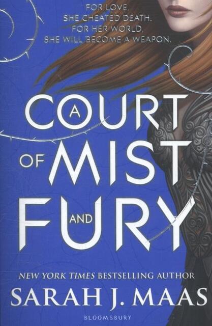 A Court of Mist and Fury - Sarah J. Maas A Court of Mist and Fury - Sarah J. Maas
