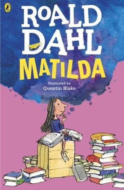 Matilda - Roald Dahl Matilda - Roald Dahl