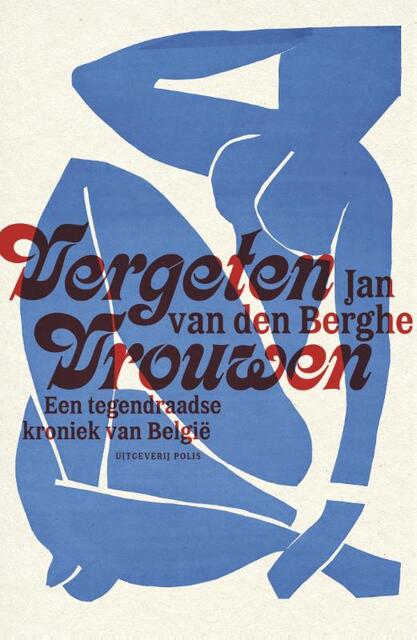Vergeten vrouwen - Berghe van den Jan Vergeten vrouwen - Berghe van den Jan