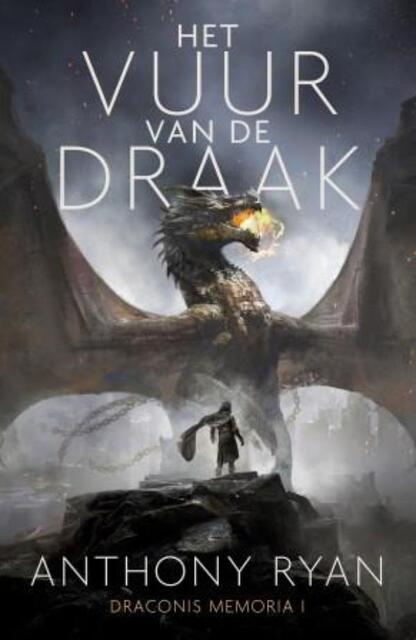 Het Vuur van de Draak - Anthony Ryan Het Vuur van de Draak - Anthony Ryan