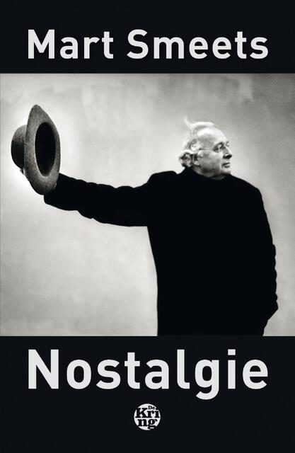 Nostalgie - Mart Smeets Nostalgie - Mart Smeets