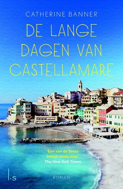 De lange dagen van Castellamare - Catherine Banner De lange dagen van Castellamare - Catherine Banner