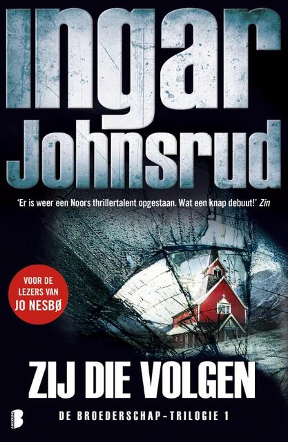 Zij die volgen - Ingar Johnsrud Zij die volgen - Ingar Johnsrud