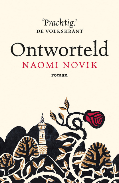 Ontworteld - Naomi Novik Ontworteld - Naomi Novik