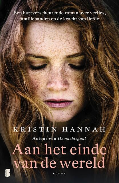 Aan het einde van de wereld - Kristin Hannah Aan het einde van de wereld - Kristin Hannah