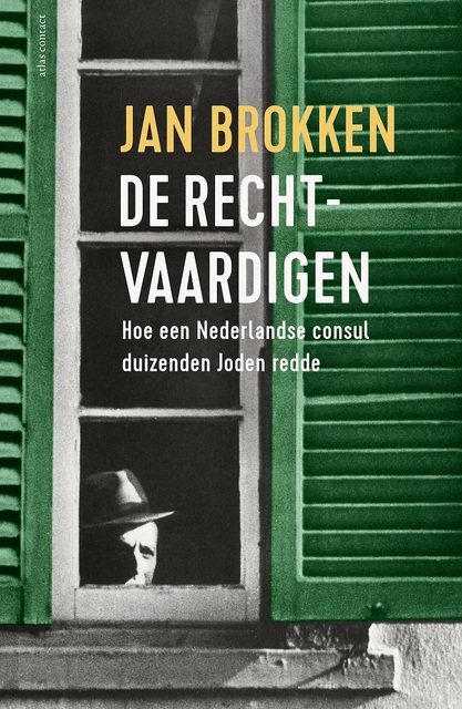 De rechtvaardigen - Jan Brokken De rechtvaardigen - Jan Brokken