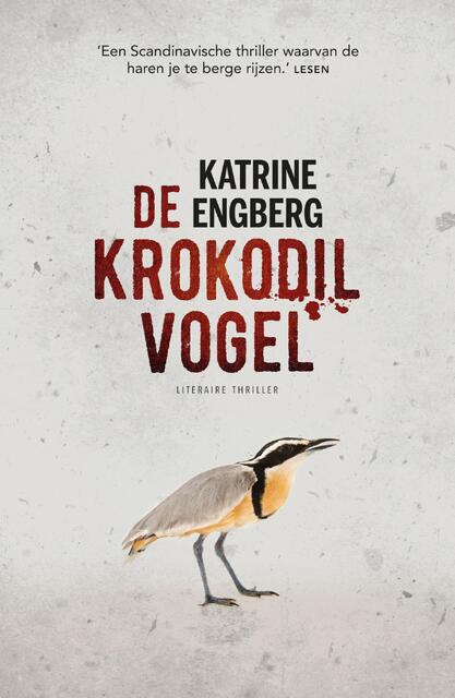 De krokodilvogel - Katrine Engberg De krokodilvogel - Katrine Engberg