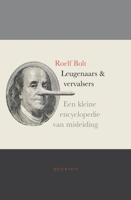 Leugenaars en vervalsers - Roelf Bolt Leugenaars en vervalsers - Roelf Bolt