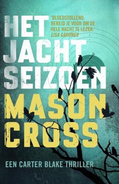 Het jachtseizoen - Mason Cross Het jachtseizoen - Mason Cross
