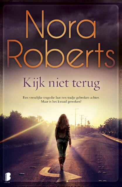 Kijk niet terug - Nora Roberts Kijk niet terug - Nora Roberts