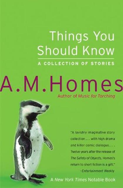 Things You Should Know - A. M. Homes Things You Should Know - A. M. Homes