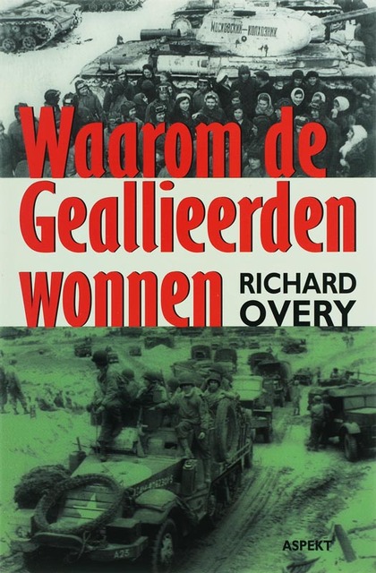 richard overy why the allies won thesis richard overy why the allies won thesis