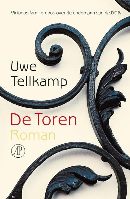 De toren - Uwe Tellkamp De toren - Uwe Tellkamp