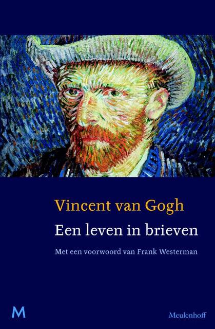 Vincent van Gogh. Een leven in brieven - Jan Hulsker Vincent van Gogh. Een leven in brieven - Jan Hulsker