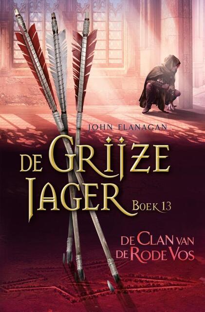 De clan van de Rode Vos - John Flanagan De clan van de Rode Vos - John Flanagan