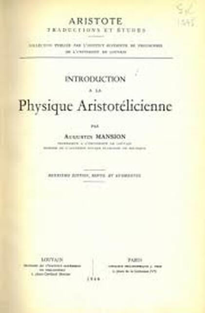 Introduction a la Physique Aristotélicienne. - Paul Mansion Introduction a la Physique Aristotélicienne. - Paul Mansion