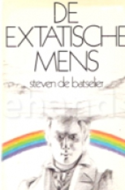 De extatische mens - Steven de Batselier De extatische mens - Steven de Batselier