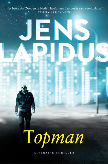 Topman - Jens Lapidus Topman - Jens Lapidus
