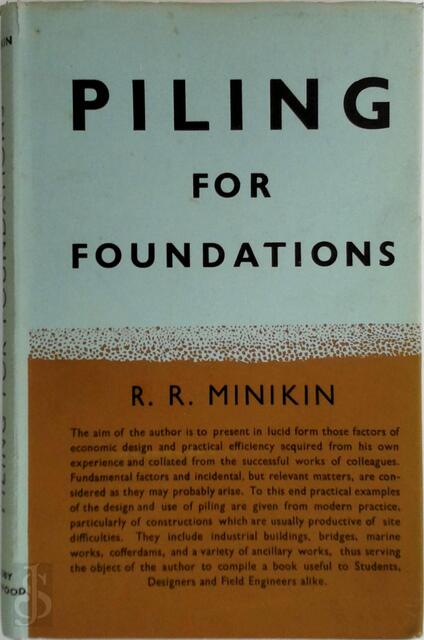 Piling for foundations - R.R. Minikin Piling for foundations - R.R. Minikin