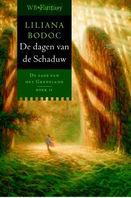 De dagen van de Schaduw - Liliana Bodoc De dagen van de Schaduw - Liliana Bodoc