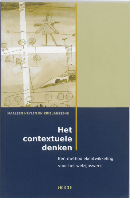 Het contextuele denken - M. Heylen, K. Janssens Het contextuele denken - M. Heylen, K. Janssens