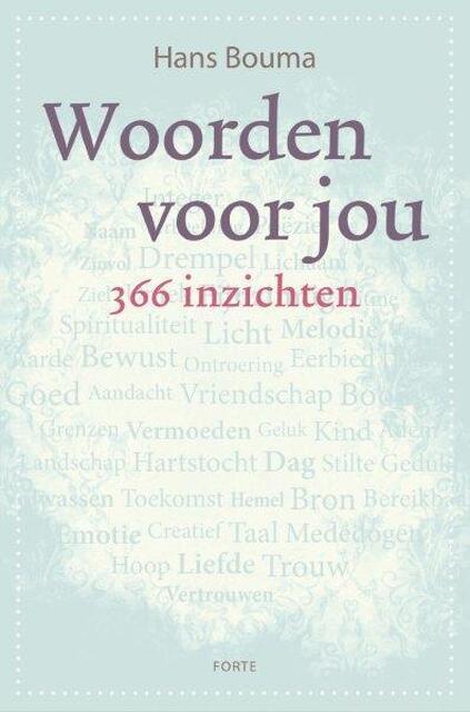 Woorden voor jou - Hans Bouma Woorden voor jou - Hans Bouma