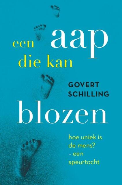 Een aap die kan blozen - Govert Schilling Een aap die kan blozen - Govert Schilling
