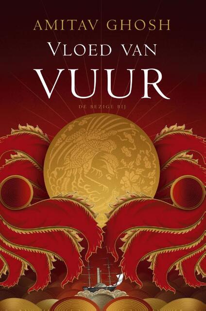 Vloed van vuur - Amitav Ghosh Vloed van vuur - Amitav Ghosh
