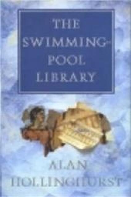 De zwembadbibliotheek - Alan Hollinghurst De zwembadbibliotheek - Alan Hollinghurst