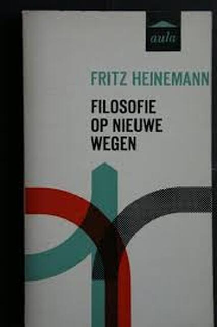 Filosofie op nieuwe wegen - Heinemann Filosofie op nieuwe wegen - Heinemann