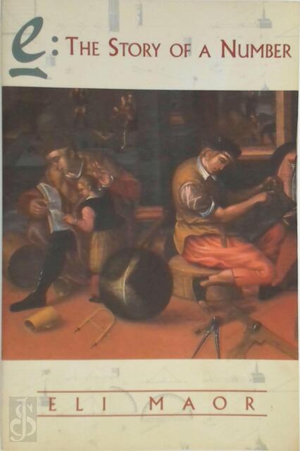 e: The Story of a Number - Eli Maor e: The Story of a Number - Eli Maor