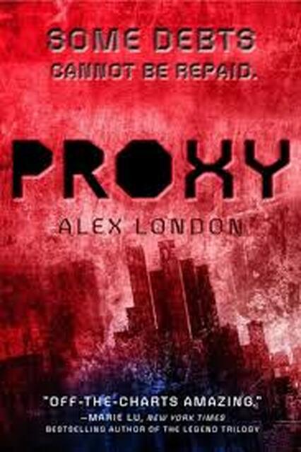 Proxy - Alex London Proxy - Alex London