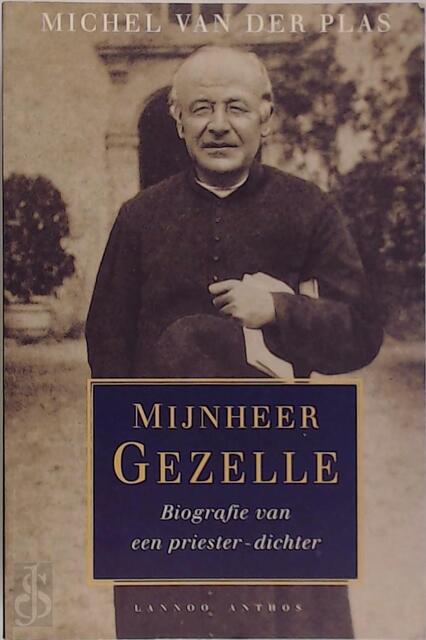 Mijnheer Gezelle - M. van der Plas Mijnheer Gezelle - M. van der Plas