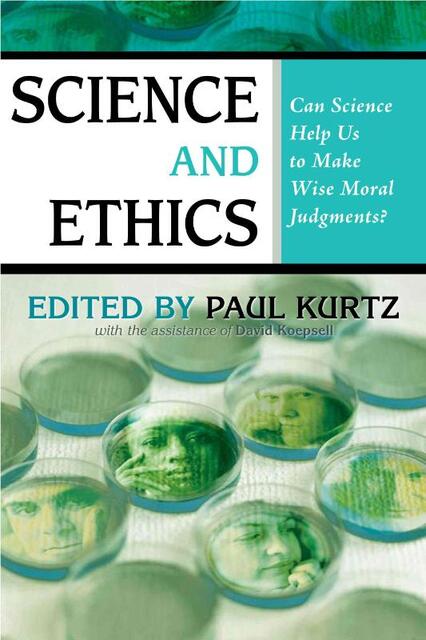 Science and Ethics - Science and Ethics -