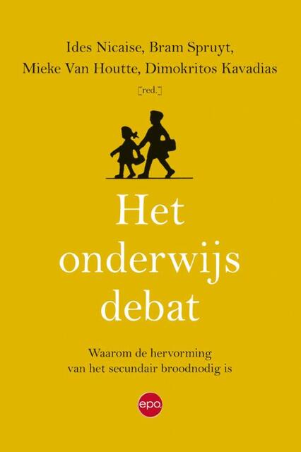 Het onderwijsdebat - Ides Nicaise Het onderwijsdebat - Ides Nicaise