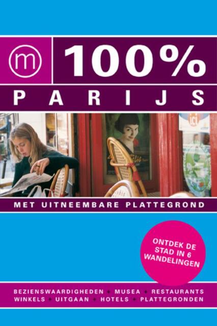 100% Parijs - Evelyn ter Bekke 100% Parijs - Evelyn ter Bekke