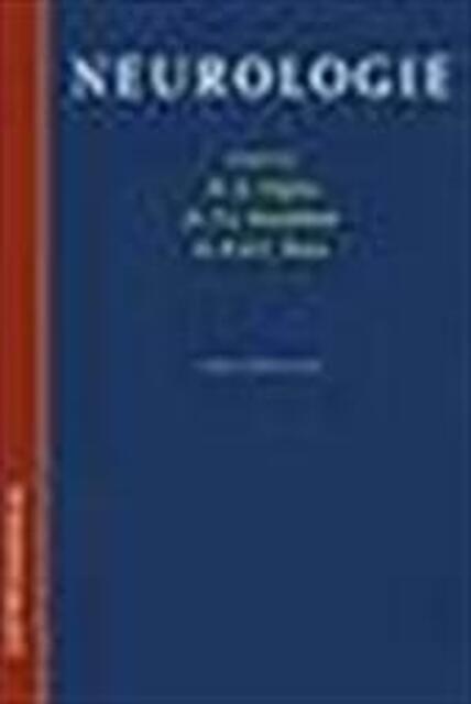 Neurologie - Albert Hijdra, Pieter Jan Koudstaal, Raymundus Albertus Christianus Roos Neurologie - Albert Hijdra, Pieter Jan Koudstaal, Raymundus Albertus Christianus Roos