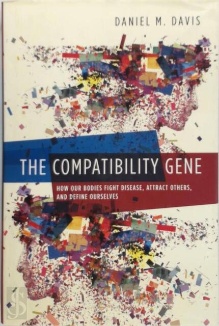 The Compatibility Gene - Daniel M. Davis The Compatibility Gene - Daniel M. Davis
