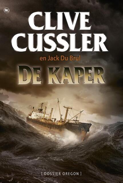 De kaper - Clive Cussler, Jack Du Brul De kaper - Clive Cussler, Jack Du Brul