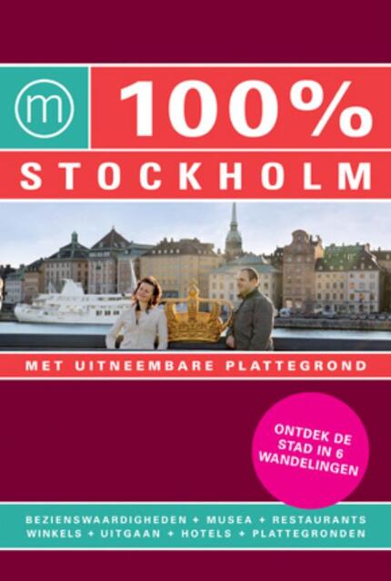 100% Stockholm - S. de Leeuw 100% Stockholm - S. de Leeuw