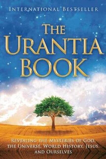 The Urantia Book - Urantia Foundation The Urantia Book - Urantia Foundation