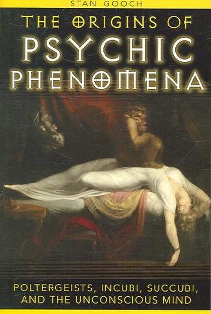 The Origins of Psychic Phenomena - Stan Gooch The Origins of Psychic Phenomena - Stan Gooch